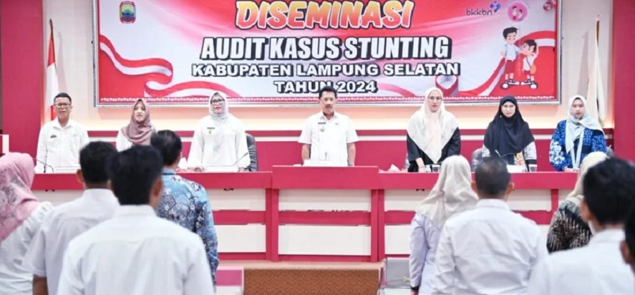 Diseminasi Audit Kasus Stunting II Tahun 2024, Pemkab Lampung Selatan Target Zero Stunting