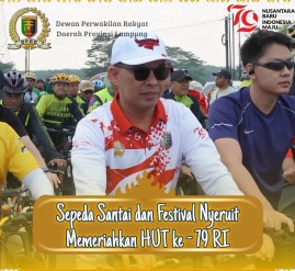 Yanuar Irawan Bersama Sekwan DPRD Lampung Menghadiri Acara Sepeda Santai Dan Festival Nyeruit