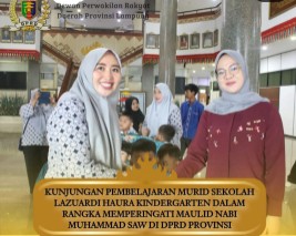 Sekolah Lazuardi Haura Kindergarten Berkunjung Ke DPRD Lampung