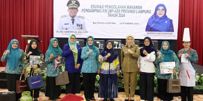 Pj.Ketua TP PKK Provinsi Lampung Buka Bimtek Edukasi Pengolahan Makanan Pendamping ASI
