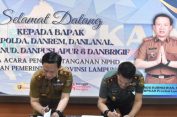 Danrem 043/Gatam Berikan Apresiasi Atas Terlaksananya Penandatanganan Bersama NPHD Dengan Pemerintah Provinsi Lampung