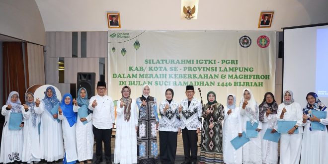 Bunda PAUD Provinsi Lampung Hadiri Silaturahmi IGTKI-PGRI se-Lampung