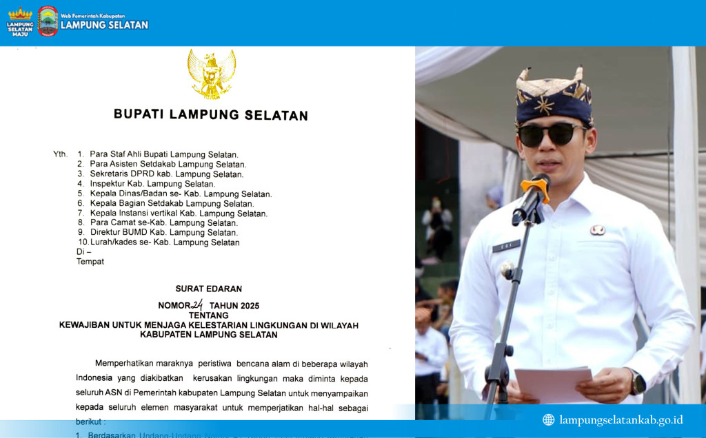 Bupati Lampung Selatan Terbitkan Surat Edaran Lingkungan, Pelanggar Terancam Penjara hingga 10 Tahun